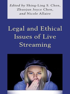 cover image of Legal and Ethical Issues of Live Streaming